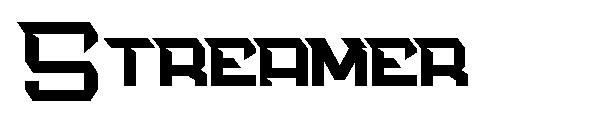 Streamer字体