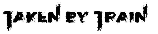 Taken by Train字体