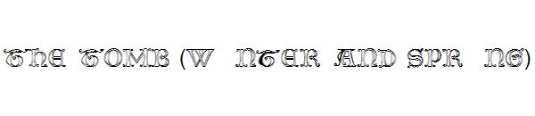 The Tomb (winter and spring)字体