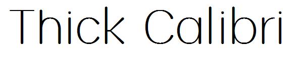 Thick Calibri字体