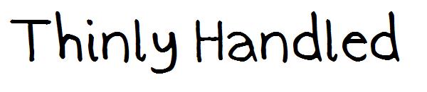 Thinly Handled字体