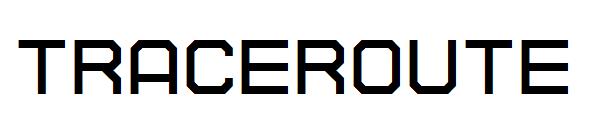 TRACEROUTE字体