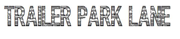 Trailer Park Lane字体