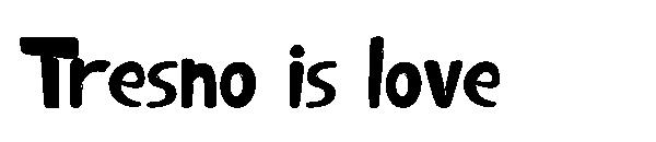 Tresno is love字体