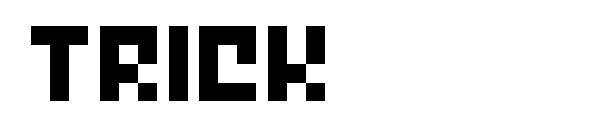 Trick