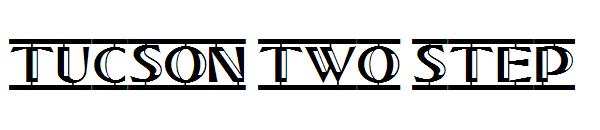 Tucson Two Step字体