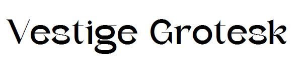 Vestige Grotesk字体