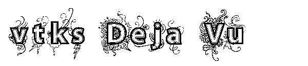 vtks Deja Vu字体