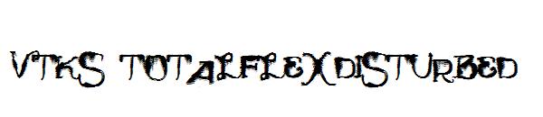 Vtks TotalFlexDisturbed字体