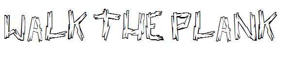 walk the plank字体