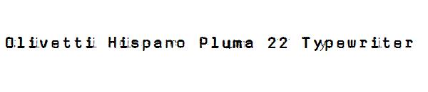 Olivetti Hispano Pluma 22 Typewriter字体