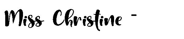 Miss Christine -