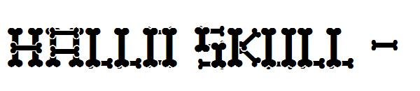 Hallo Skull -