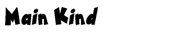 Main Kind
