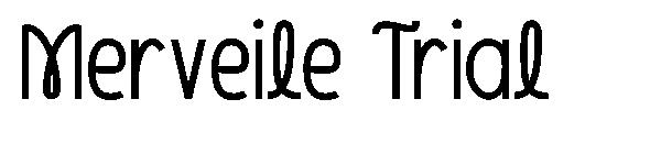 Merveile Trial