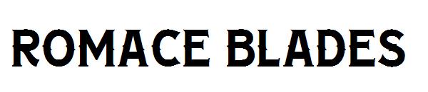 ROMACE BLADES