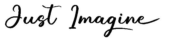 Just Imagine