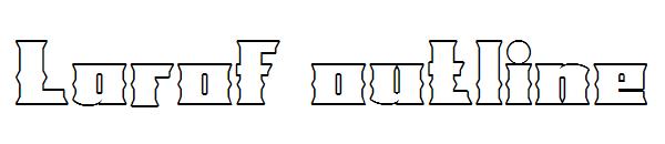 Larof outline字体