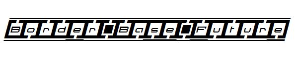 Border Base Future字体