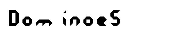 Dominoes字体