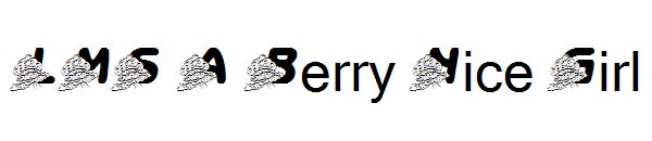 LMS A Berry Nice Girl字体