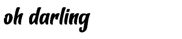 oh darling