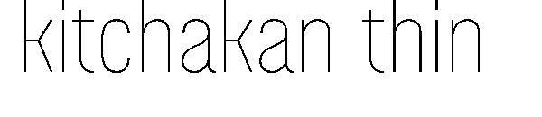 kitchakan thin