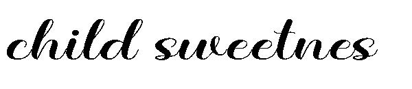 child sweetnes字体