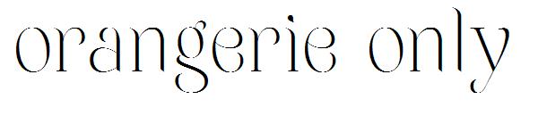 orangerie only字体