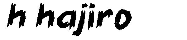 h hajiro字体