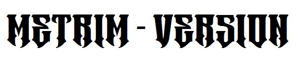 Metrim version字体