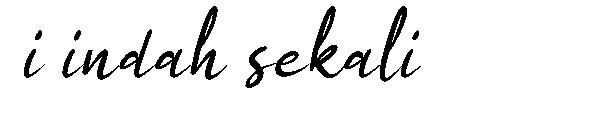 i indah sekali字体