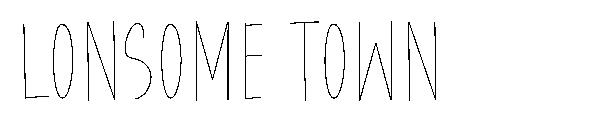 lonsome town字体