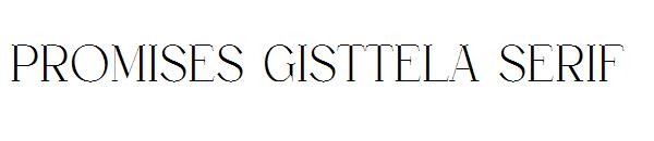 promises gisttela serif字体