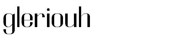Gleriouh字体