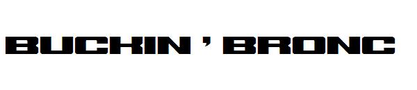 buckin ' bronc字体