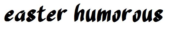easter humorous字体