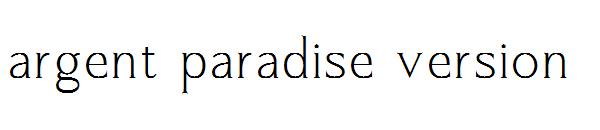 argent paradise version字体