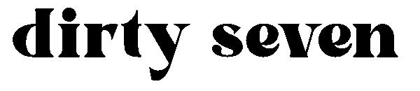 dirty seven