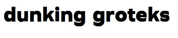 dunking groteks