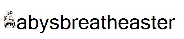 Babysbreatheaster字体