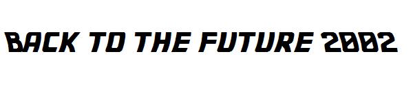 Back to the future 2002字体