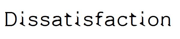 Dissatisfaction字体