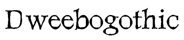 Dweebogothic字体