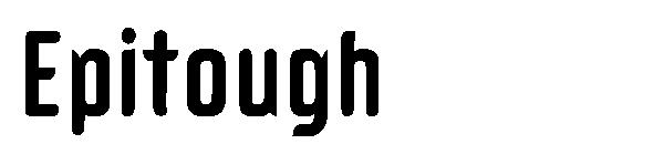 Epitough字体