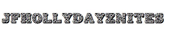Jfhollydayznites字体