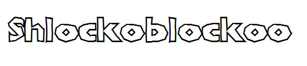 Shlockoblockoo字体