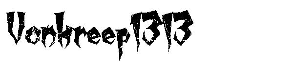 Vonkreep1313字体