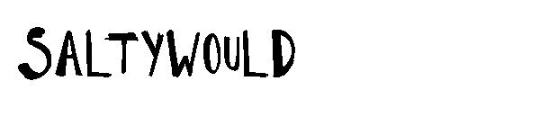 SaltyWould字体下载