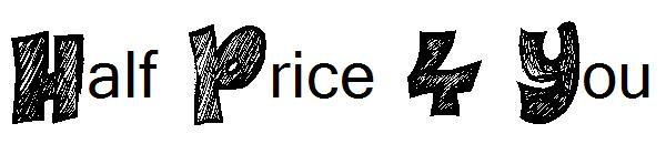 Half Price 4 You字体